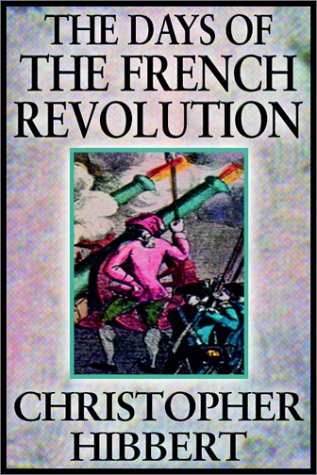 Stock image for The Days Of The French Revolution [INCOMPLETE AUDIO CASSETTE AUDIOBOOK] for sale by Black and Read Books, Music & Games