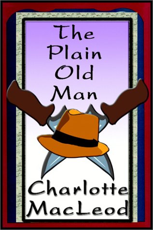 The Plain Old Man (9780736656405) by MacLeod, Charlotte