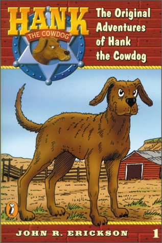 Stock image for Hank the Cowdog #1: The Original Adventures of Hank the Cowdog for sale by The Yard Sale Store