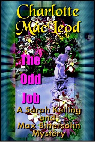 9780736668460: The Odd Job (Sarah Kelling and Max Bittersohn Mystery, 11th)
