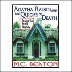 Agatha Raisin: Quiche(lib)(CD) (9780736685320) by Beaton, M. C.