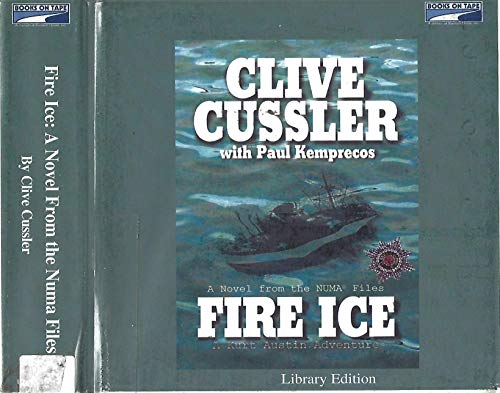 Fire Ice: A Novel From the Numa Files (9780736686525) by Clive Cussler