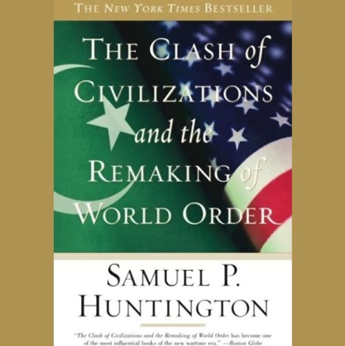 9780736686570: Clash of Civilizations and the Remaking of World Order