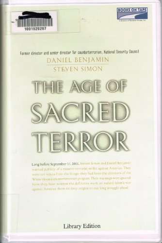 The Age of Sacred Terror (9780736688291) by Benjamin, Daniel; Simon, Steven