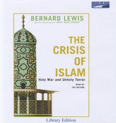 Stock image for the crisis of Islam holy war and unholy terror for sale by The Yard Sale Store