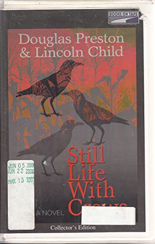 Still Life With Crows (Special Agent Pendergast) (9780736694742) by Preston, Douglas J.; Child, Lincoln