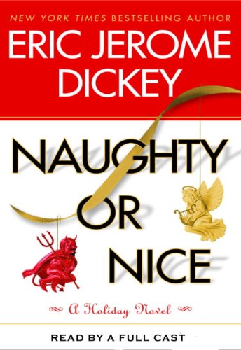 Naughty or Nice (9780736695978) by Eric Jerome Dickey