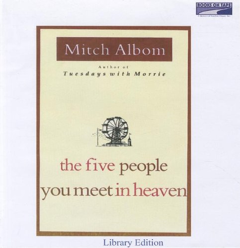 Stock image for The Five People You Meet in Heaven, library edition, for sale by Alf Books