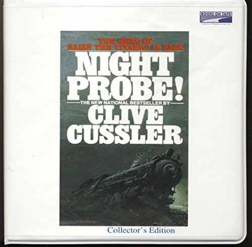 Night Probe! (Unabridged) (9780736699075) by Clive Cussler