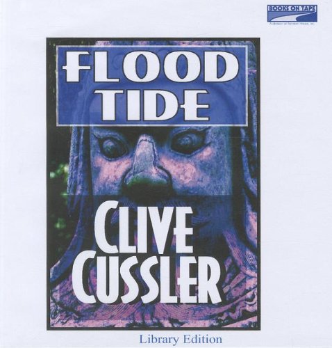 Flood Tide [Unabridged] (9780736699143) by Clive Cussler