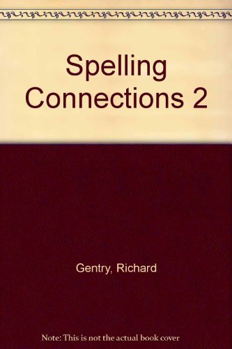 Imagen de archivo de Spelling Connections 2 a la venta por Allied Book Company Inc.