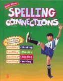 9780736700443: Spelling Connections 3rd Grade