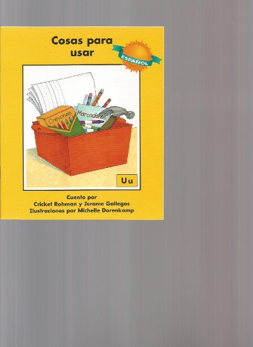 Cosas para Usar: Uu (Spanish Edition) (9780736709651) by Cricket Rohman; Jerome Gallegos