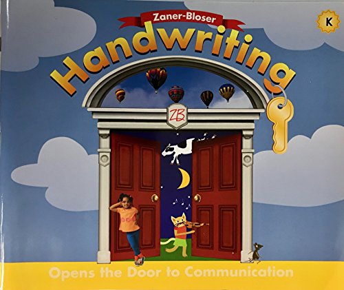 Stock image for Zaner-Bloser Handwriting, Grade K: Opens the Door to Communication for sale by Seattle Goodwill