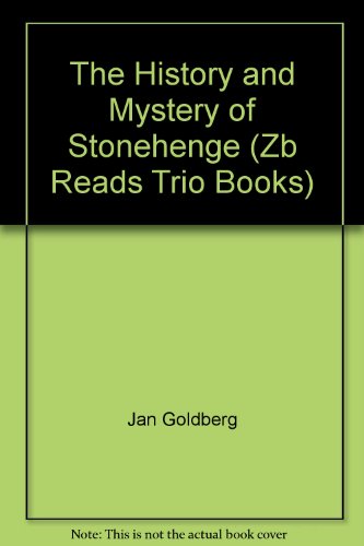 Beispielbild fr The History and Mystery of Stonehenge (Zb Reads Trio Books) zum Verkauf von HPB-Diamond