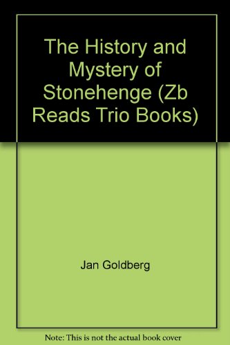 9780736717892: The History and Mystery of Stonehenge (Zb Reads Trio Books)