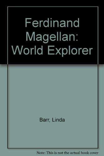 Stock image for Ferdinand Magellan: World Explorer for sale by More Than Words