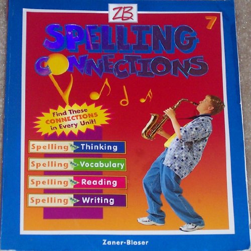 Spelling Connections: Level 7 (9780736720656) by J. Richard Gentry