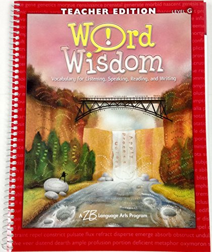 Beispielbild fr Word Wisdom with CD Rom Level G (Teacher's Edition, Vocabulary for Listening, Speaking, Reading and Writing) zum Verkauf von Nationwide_Text