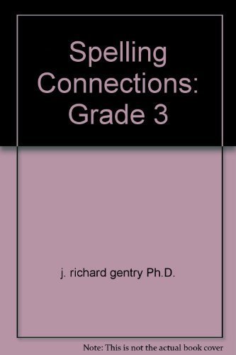 9780736746885: Spelling Connections: Grade 3