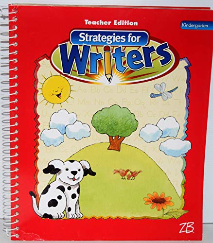 Stock image for Strategies for Writers, Kindergarten, Teacher Edition, for sale by Alf Books