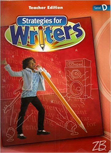 Beispielbild fr Strategies For Writers, Level D: Teacher Edition With Answer Key (2008 Copyright) zum Verkauf von ~Bookworksonline~