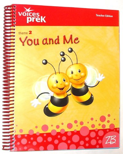 Stock image for Voice Prek Theme 2 You and Me Teacher Edition for sale by Louisville Book Net