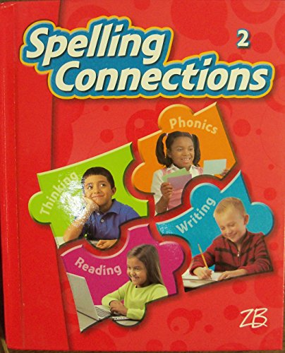 Beispielbild fr Spelling Connections Grade 2 Hardcover zum Verkauf von BEST_TEXTBOOKS_DEALS