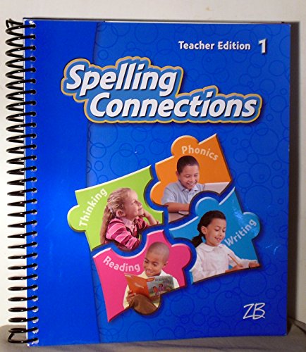 Imagen de archivo de Spelling Connection Teacher Edition 1 a la venta por Your Online Bookstore