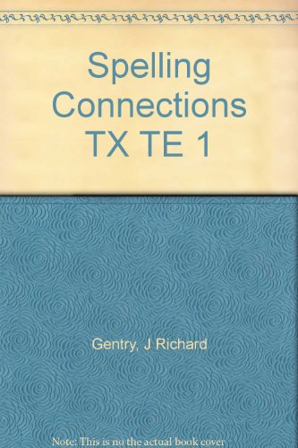 Stock image for Spelling Connections TX TE 1 for sale by Better World Books