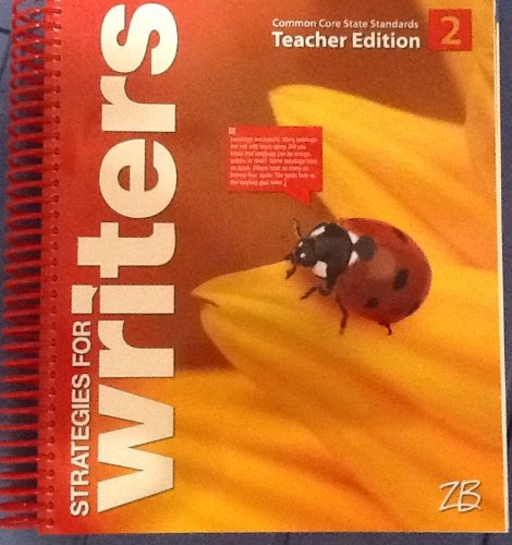 Imagen de archivo de Strategies For Writers, Common Core, Level 2: Teacher Edition With CD-ROM (2013 Copyright) a la venta por ~Bookworksonline~
