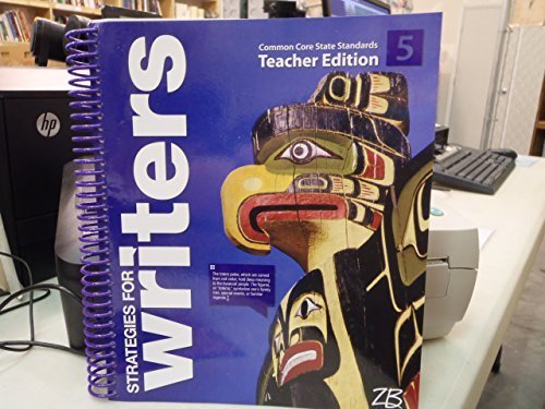 Imagen de archivo de Strategies for Writers Teacher Edition (Common Core State Standards Teacher Edition with CD) a la venta por ThriftBooks-Atlanta