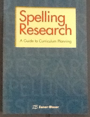 Stock image for Spelling Research, A Guide to Curriculum Planning for sale by Alf Books