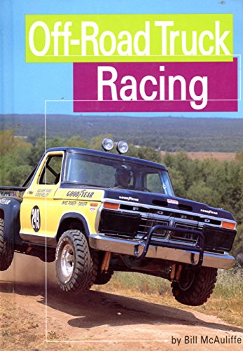 Beispielbild fr Off-Road Truck Racing zum Verkauf von Better World Books