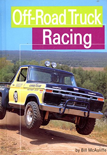 Stock image for Off-Road Truck Racing for sale by Better World Books