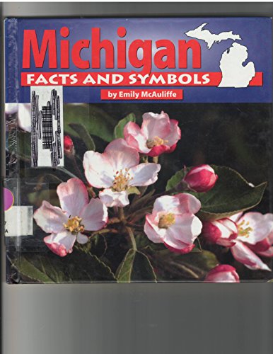 Stock image for Michigan Facts and Symbols for sale by Better World Books: West