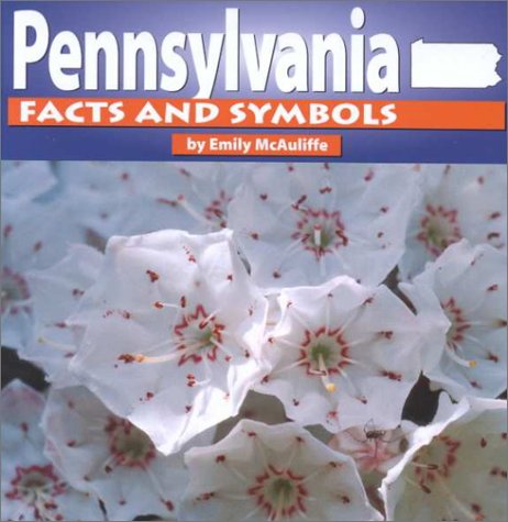 Stock image for Pennsylvania Facts and Symbols for sale by Better World Books