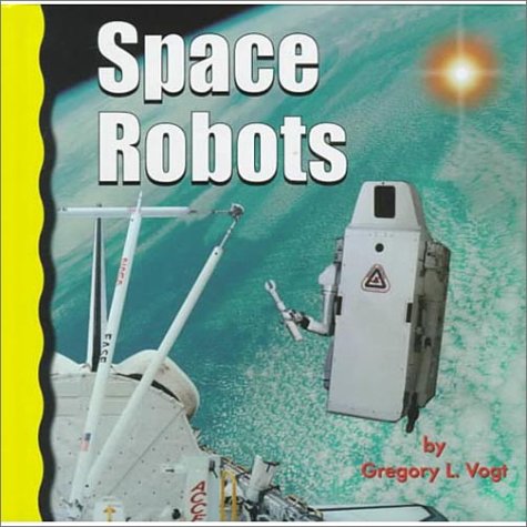 Beispielbild fr Space Robots zum Verkauf von Better World Books