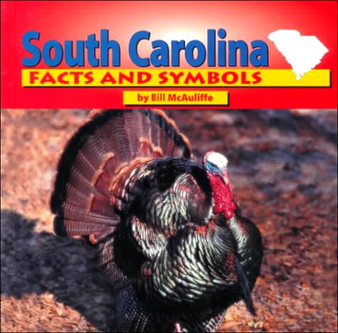 Imagen de archivo de South Carolina Facts and Symbols a la venta por Better World Books