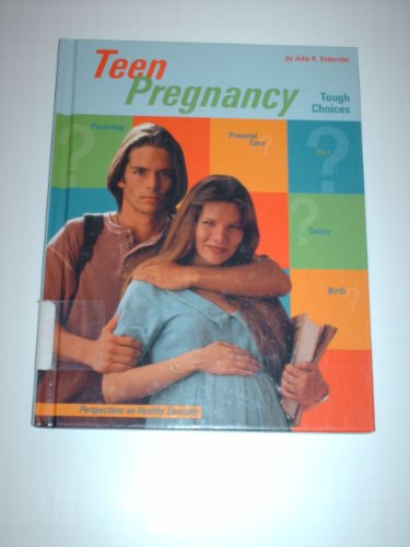 Beispielbild fr Teen Pregnancy : Tough Choices zum Verkauf von Better World Books