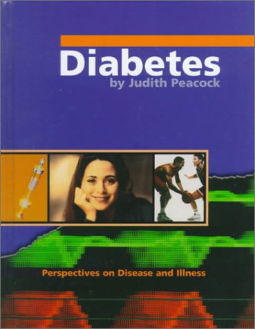 Beispielbild fr Diabetes (Perspectives on Disease and Illness) zum Verkauf von Irish Booksellers