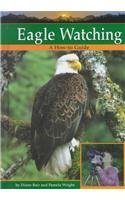 Imagen de archivo de Eagle Watching a la venta por Better World Books