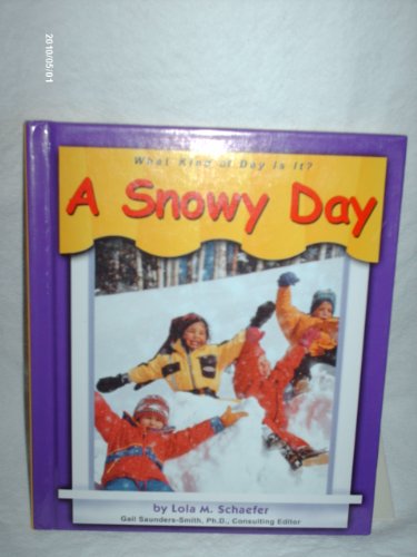 Stock image for A Snowy Day for sale by Better World Books
