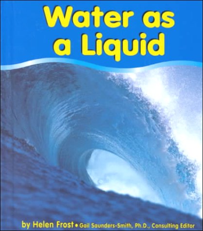 Beispielbild fr Water as a Liquid zum Verkauf von Better World Books