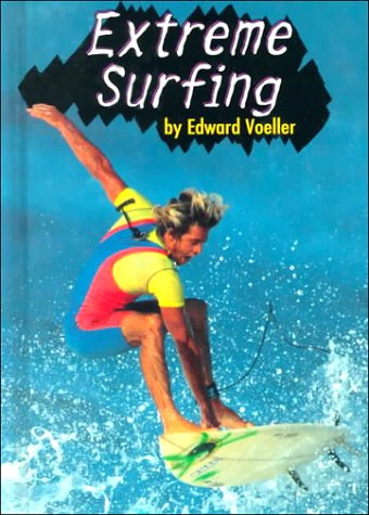 Stock image for Extreme Surfing (Extreme Sports) for sale by SecondSale