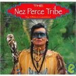 The Nez Perce Tribe (Native Peoples) (9780736805001) by Lassieur, Allison
