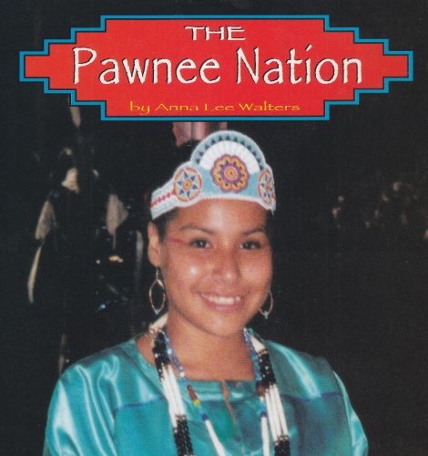 Beispielbild fr The Pawnee Nation zum Verkauf von Better World Books: West