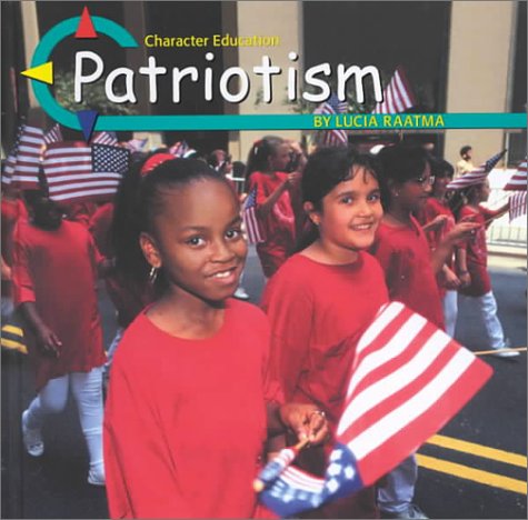 9780736805094: Patriotism (Character Education)