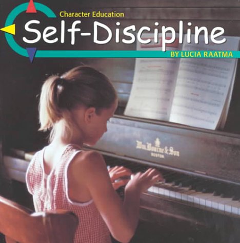 Beispielbild fr Self-Discipline (Character Education) zum Verkauf von Ergodebooks