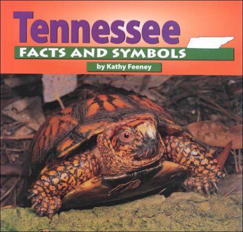 Tennessee Facts and Symbols (The States and Their Symbols) - Feeney, Kathy